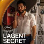 Affiche de l'Agent secret